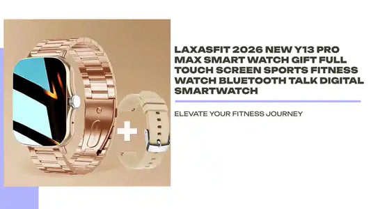 LAXASFIT 2026 New Y13 Pro Max Smart Watch Gift Full Touch Screen Sports Fitness Watch Bluetooth Talk Digital Smartwatch by@Outfy
